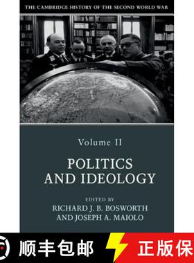预订 Cambridge History of the Second World War: Volume 2, Politics and Ideology: - Politics and Ideology [9781108406406]