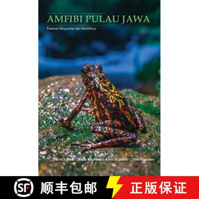 预订 Amfibi Pulau Jawa: Panduan Bergambar dan Identifikasi [Amphibians of Java: Pictorial Guide and I... [9783982226996]
