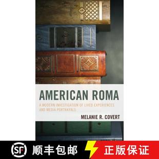 Roma Investigation American Media 9781498558419 and 4周达 Lived Modern Portrayals Experiences