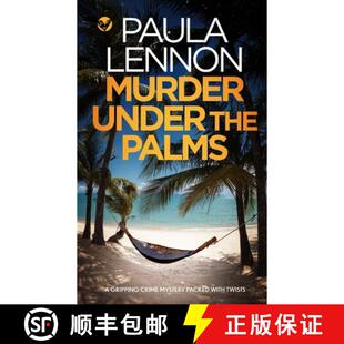THE 9781804051962 mystery MURDER UNDER packed PALMS twists 预订 gripping with crime
