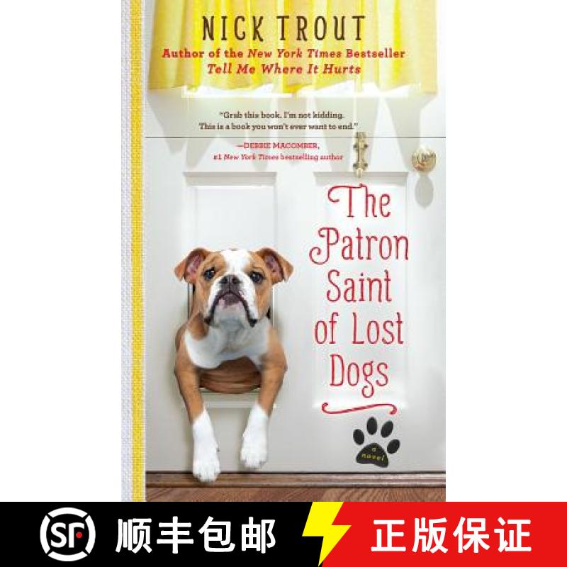 【3-4周达】The Patron Saint of Lost Dogs: A Novel [9781401310882]