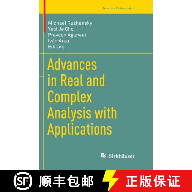 【3-4周达】Advances in Real and Complex Analysis with Applications [9789811351112]