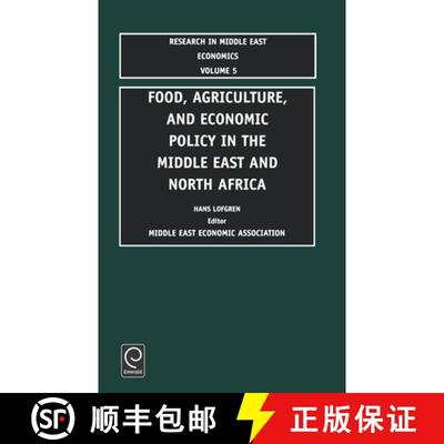 【3-4周达】Food, Agriculture, and Economic Policy in the Middle East and North Africa [9780762309924]