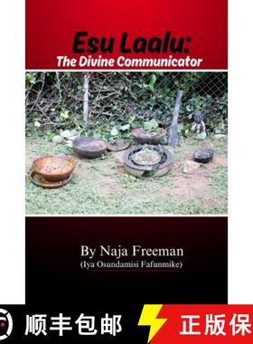 【3-4周达】Esu Laalu: The Divine Communicator [9781304377579]