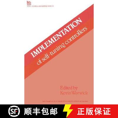 【3-4周达】精装 Implementation of Self-Tuning Controllers [9780863411274]