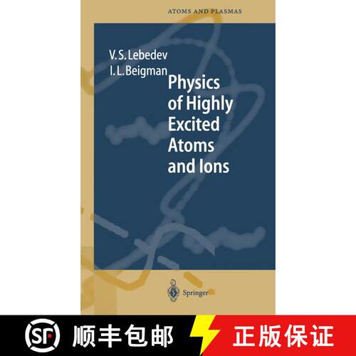 【3-4周达】Physics of Highly Excited Atoms and Ions [9783642721779]