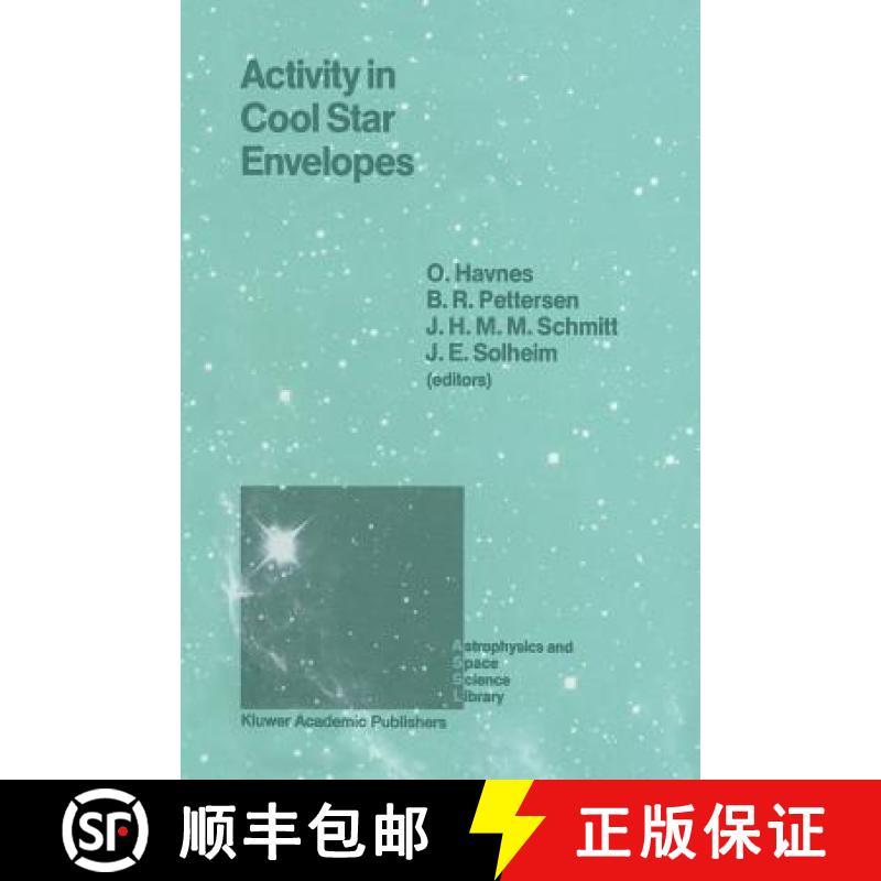 【3-4周达】Activity in Cool Star Envelopes : Proceedings of the Midnight Sun Conference, held in Trom... [9789401078276]