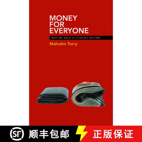 【2-3周达】Money for Everyone – Why We Need a Citizen`s Income [9781447311256]