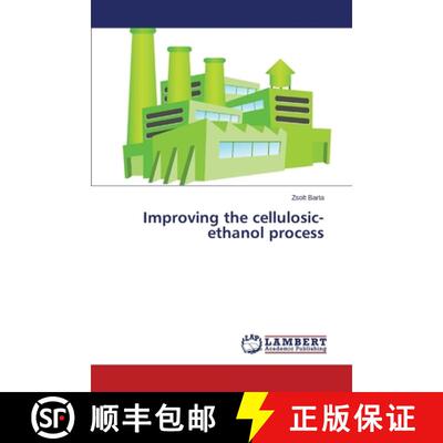 预订 Improving the Cellulosic-Ethanol Process [9783659527111]
