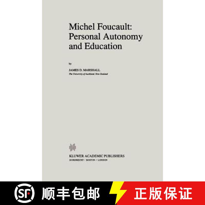 【3-4周达】Michel Foucault: Personal Autonomy and Education: Personal Autonomy and Education [9789048146970]