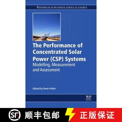【3-4周达】The Performance of Concentrated Solar Power (Csp) Systems: Analysis, Measurement and Asses... [9780081004470]