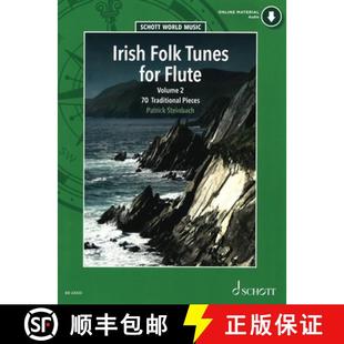【3-4周达】Irish Folk Tunes for Flute - Volume 2: With Online Audio Performances [9783795720544]
