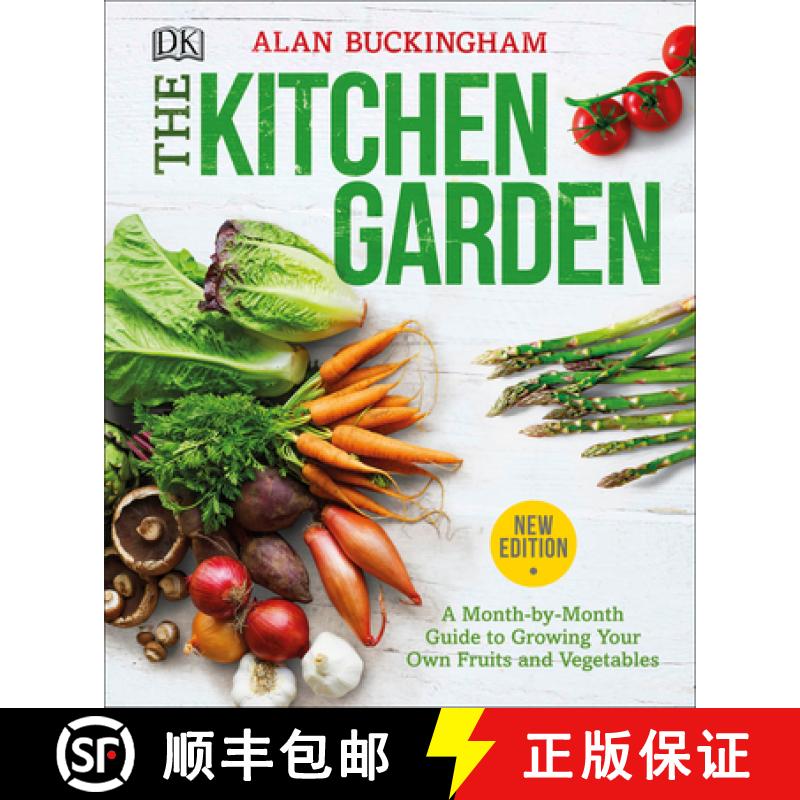 【3-4周达】The Kitchen Garden: A Month by Month Guide to Growing Your Own Fruits and Vegetables [9781465479792]