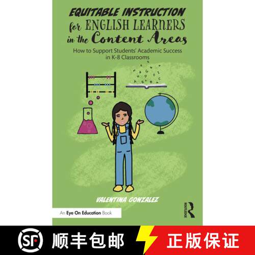 【3-4周达】Equitable Instruction for English Learners in the Content Areas: How to Support Students' ... [9781032261904]