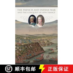 the New Conquest 9780806151892 The French and 预订 Indian France War