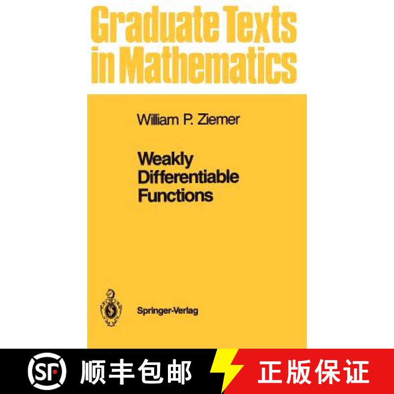 【3-4周达】Weakly Differentiable Functions: Sobolev Spaces and Functions of Bounded Variation [9780387970172]