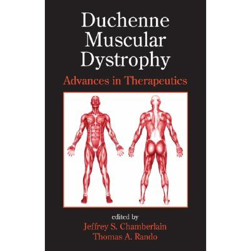 【4周达】Duchenne Muscular Dystrophy: Advances in Therapeutics[9780824723255]