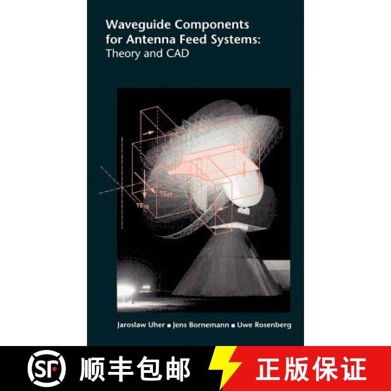 【3-4周达】Waveguide Components for Antenna Feed Systems: Theory and CAD [9780890065822]