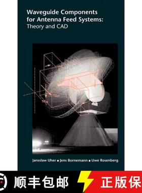 【3-4周达】Waveguide Components for Antenna Feed Systems: Theory and CAD [9780890065822]