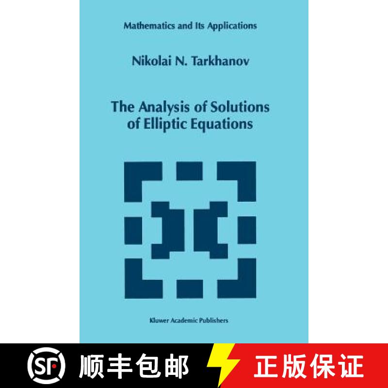 【3-4周达】The Analysis of Solutions of Elliptic Equations [9789048148455]