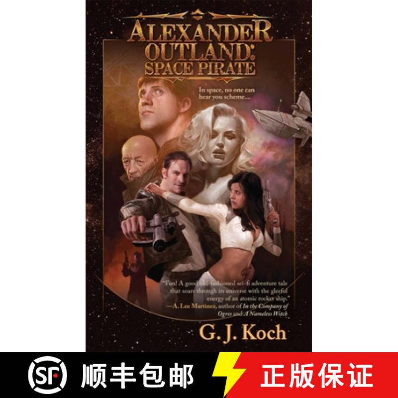 【3-4周达】Alexander Outland: Space Pirate [9781597804233]