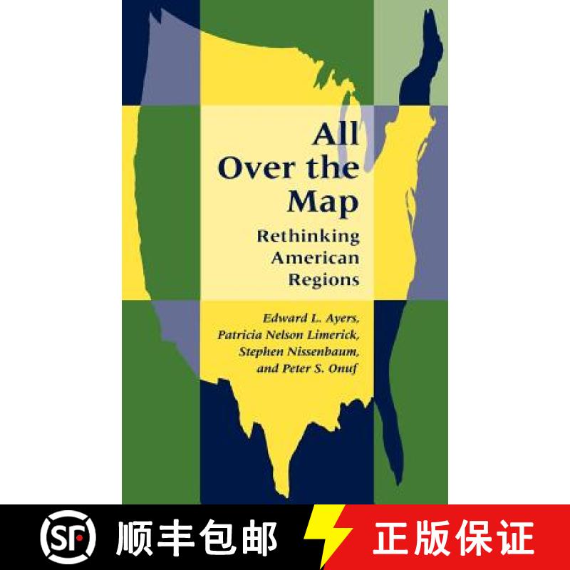 【3-4周达】All Over the Map: Rethinking American Regions [9780801853920]