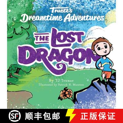 【3-4周达】Truett's Dreamtime Adventures: The Lost Dragon [9780960078318]