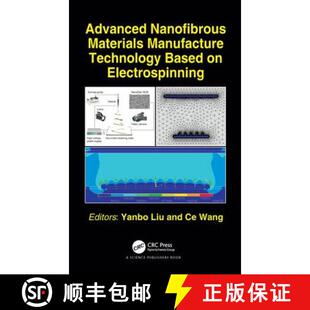 9781498781121 Advanced Manufacture Technology Materials 4周达 Nanofibrous Electrospinning Based