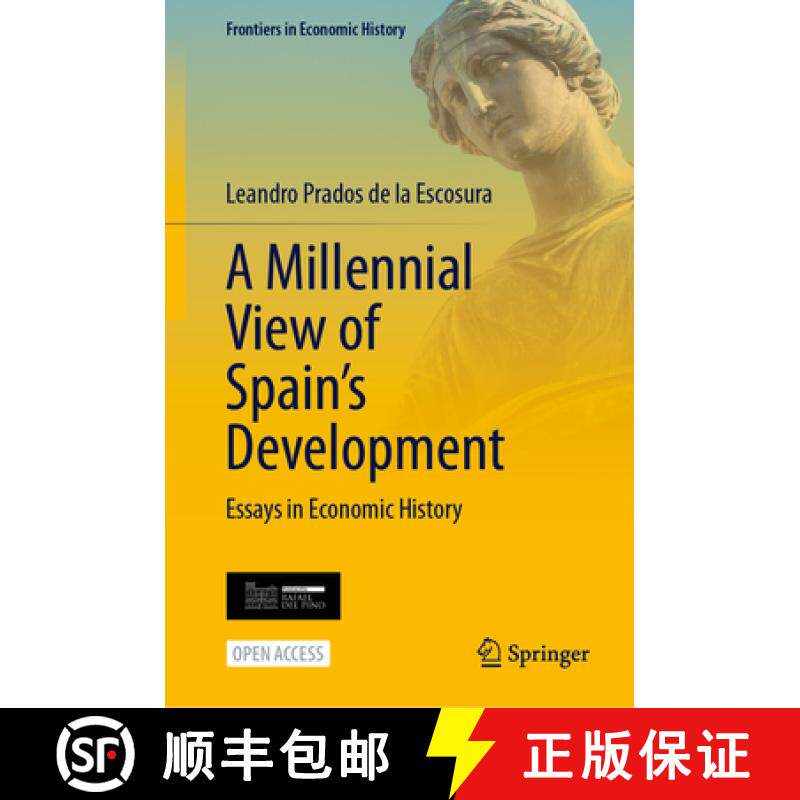 【3-4周达】A Millennial View of Spain's Development : Essays in Economic History [9783031607912]