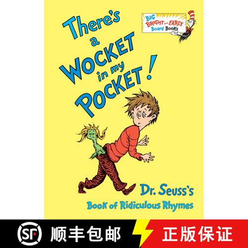 【3-4周达】There's a Wocket in My Pocket : Dr. Seuss's Book of Ridiculous Rhymes [9781524771089]