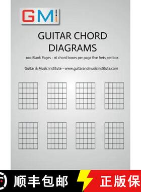 预订 Guitar Chord Diagrams: 100 Pages - 16 chord boxes per page five frets per box [9780995673236]