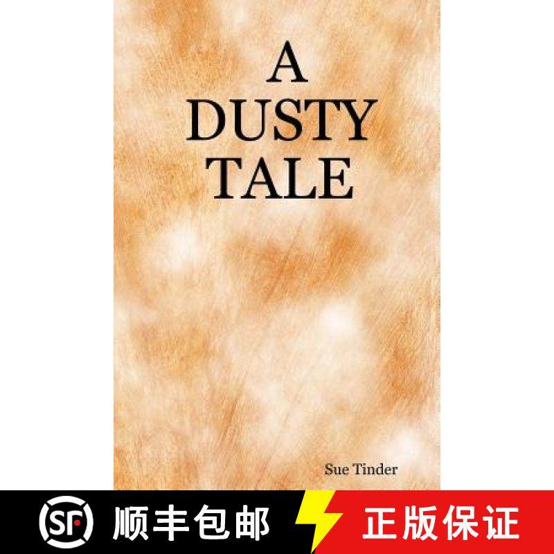 【3-4周达】A Dusty Tale [9780615140155]