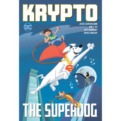 【4周达】Krypto the Superdog [9781779509277]