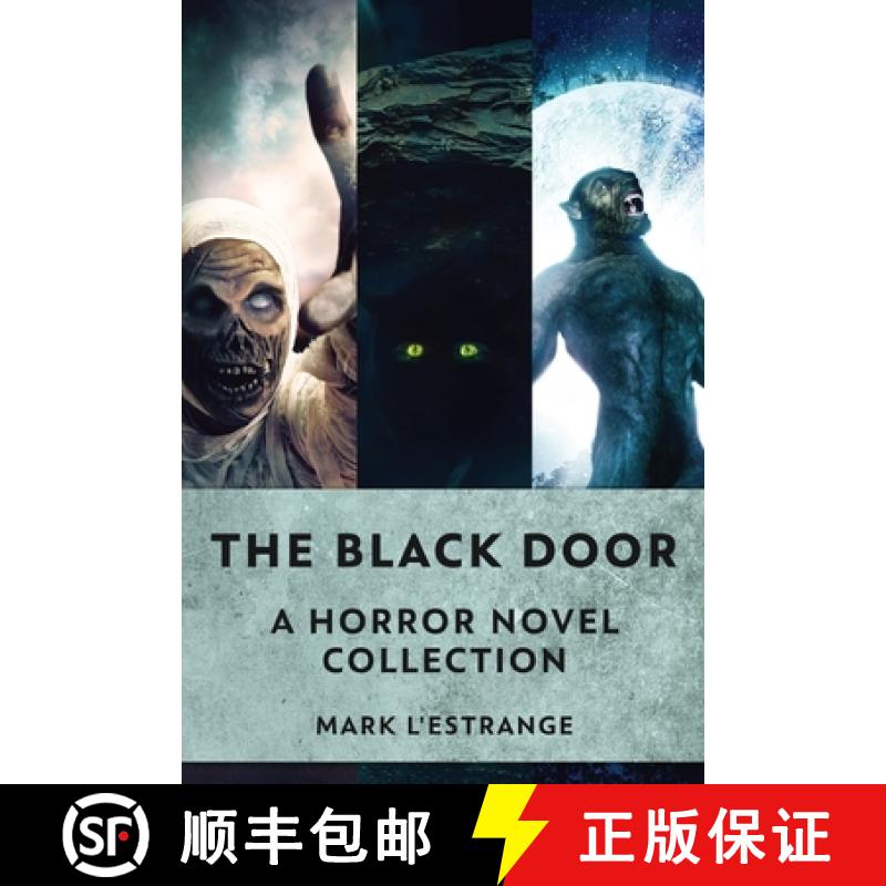【3-4周达】The Black Door: A Horror Novel Collection [9784824149398]