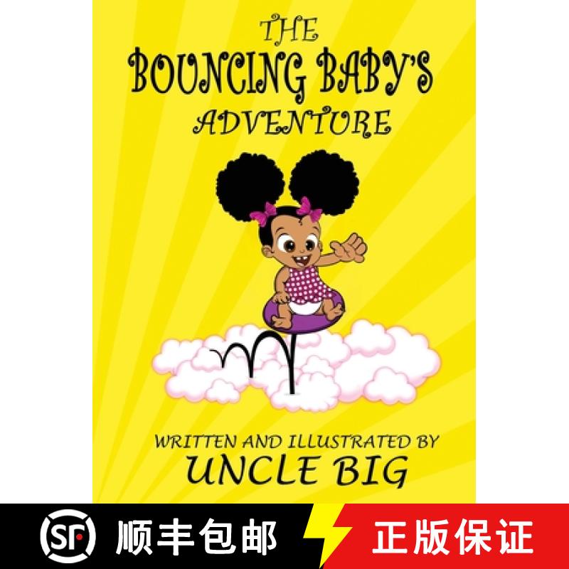 【3-4周达】The Bouncing Baby's Adventure [9780999089538]