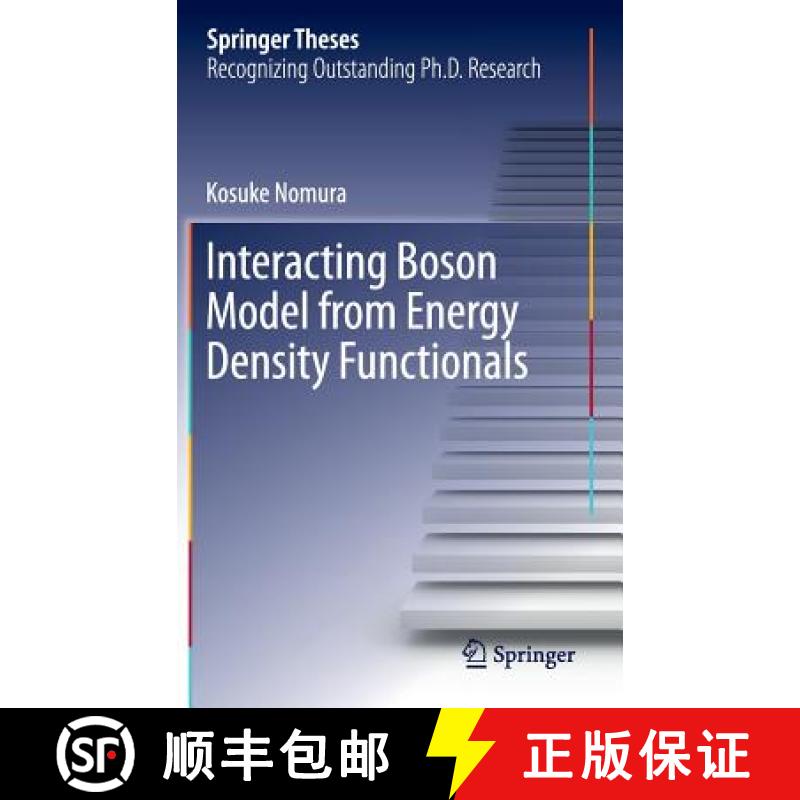【4周达】Interacting Boson Model from Energy Density Functionals [9784431542339]