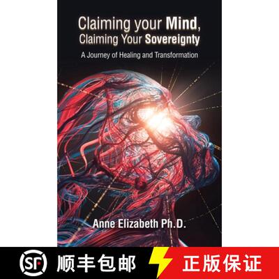 【3-4周达】Claiming your Mind, Claiming Your Sovereignty: A Journey of Healing and Transformation [9798765240229]