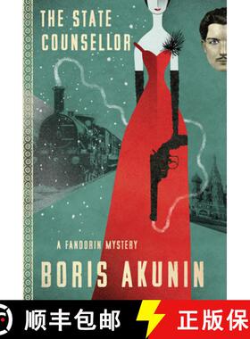 【3-4周达】The State Counsellor: A Fandorin Mystery [9780802127822]