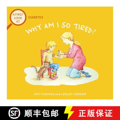 【3-4周达】First Look At: Diabetes: Why am I so tired? [9781526323477]
