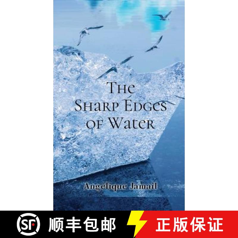 【2-3周达】The Sharp Edges of Water [9781732862920]
