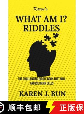 【3-4周达】Karen's What Am I? Riddles: The Challenging Riddle Book That Will Arouse Brain Cells [9781702915946]
