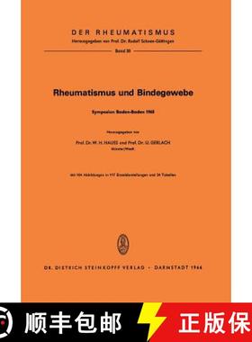 【3-4周达】Rheumatismus Und Bindegewebe: Symposion Anlasslich Der Delegiertenversammlung Der Europais... [9783798502673]