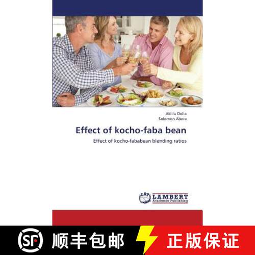 预订 Effect of Kocho-Faba Bean [9783659337765]