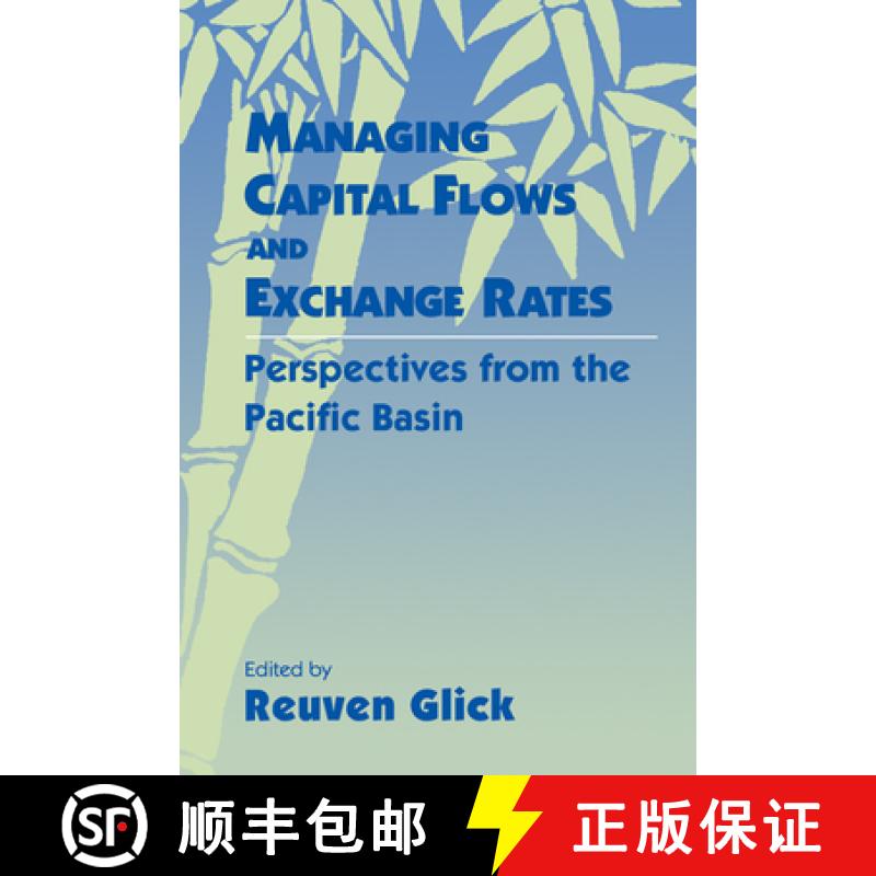 【3-4周达】Managing Capital Flows and Exchange Rates: Perspectives from the Pacific Basin [9780521169349]
