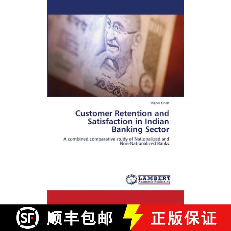 预订 Customer Retention and Satisfaction in Indian Banking Sector [9783659164873]
