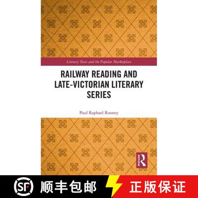 【3-4周达】精装 Railway Reading and Late-Victorian Literary Series [9781138285637]