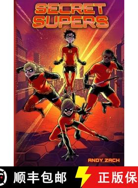 【3-4周达】Secret Supers: What happens when 'differently-abled' people become 'super-abled'? [9780997823431]