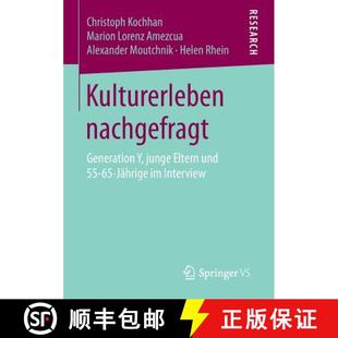 Generation Eltern 4周达 nachgefragt 9783658138370 Jährige Kulturerleben und junge Interview