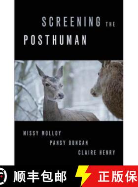 【3-4周达】Screening the Posthuman [9780197538562]