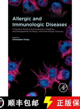 【3-4周达】Allergic and Immunologic Diseases: A Practical Guide to the Evaluation, Diagnosis and Mana... [9780323950619]